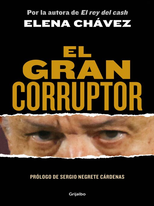 Title details for El gran corruptor by Elena Chávez - Available